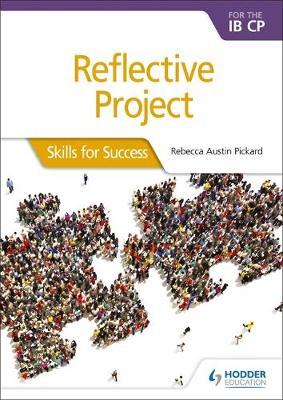 Reflective project for the IB CP : skills for success