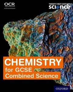 Twenty First Century Science Chemistry for GCSE Combined Science (Higher). Student Book
