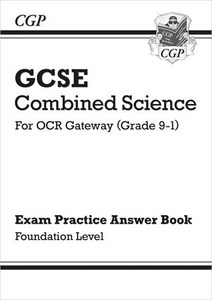 GCSE Combined Science: OCR Gateway Answers (For Exam Practice Workbook) - Foundation
