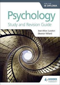 Psychology for the IB Diploma Study and Revision Guide